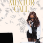 Mentor Call: 1 HOUR